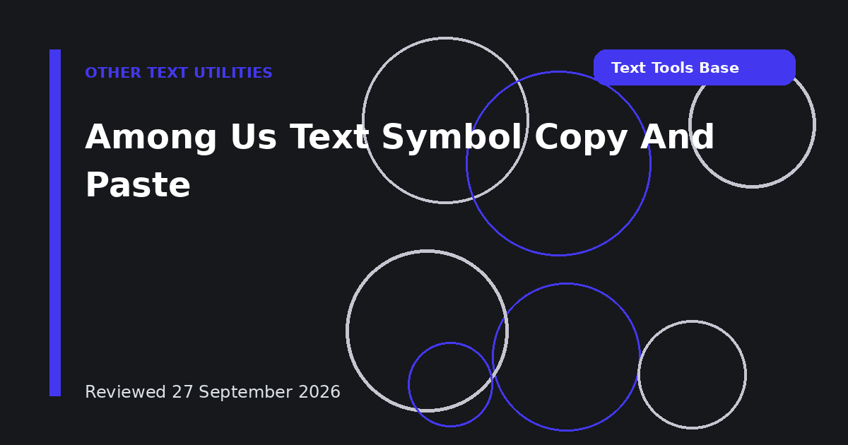Among Us Text Symbol Copy And Paste