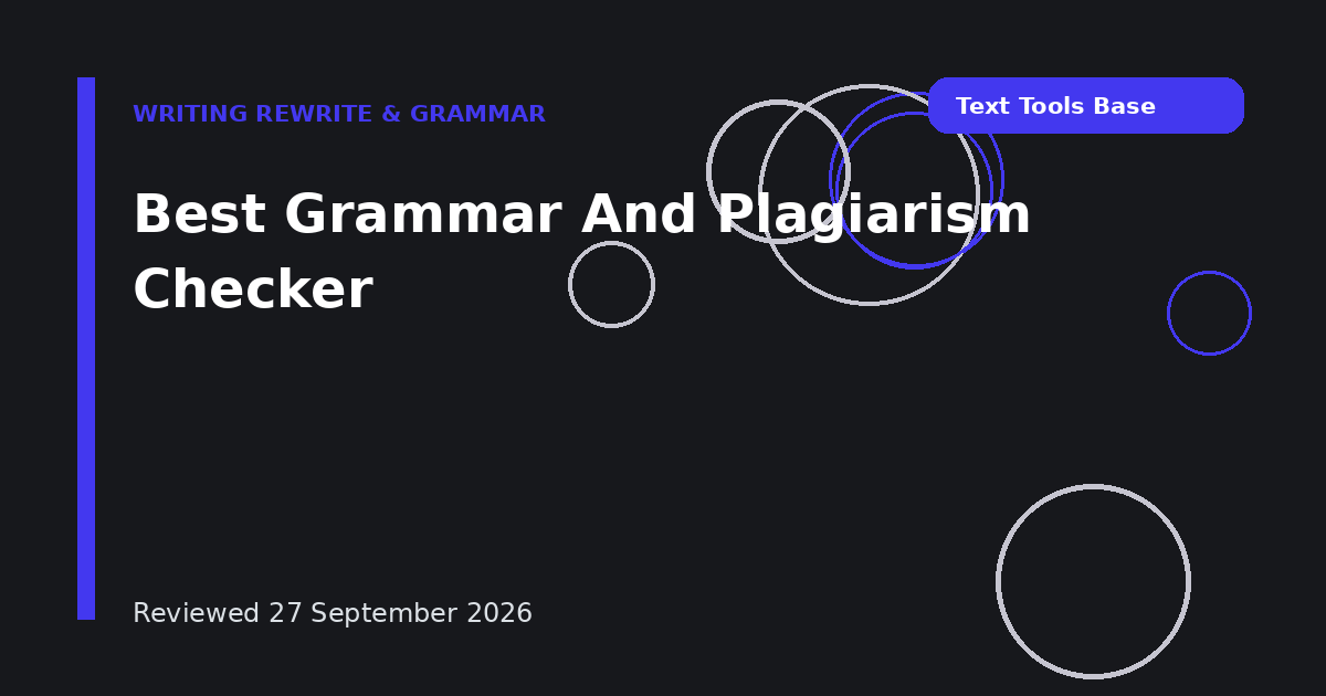 Best Grammar And Plagiarism Checker