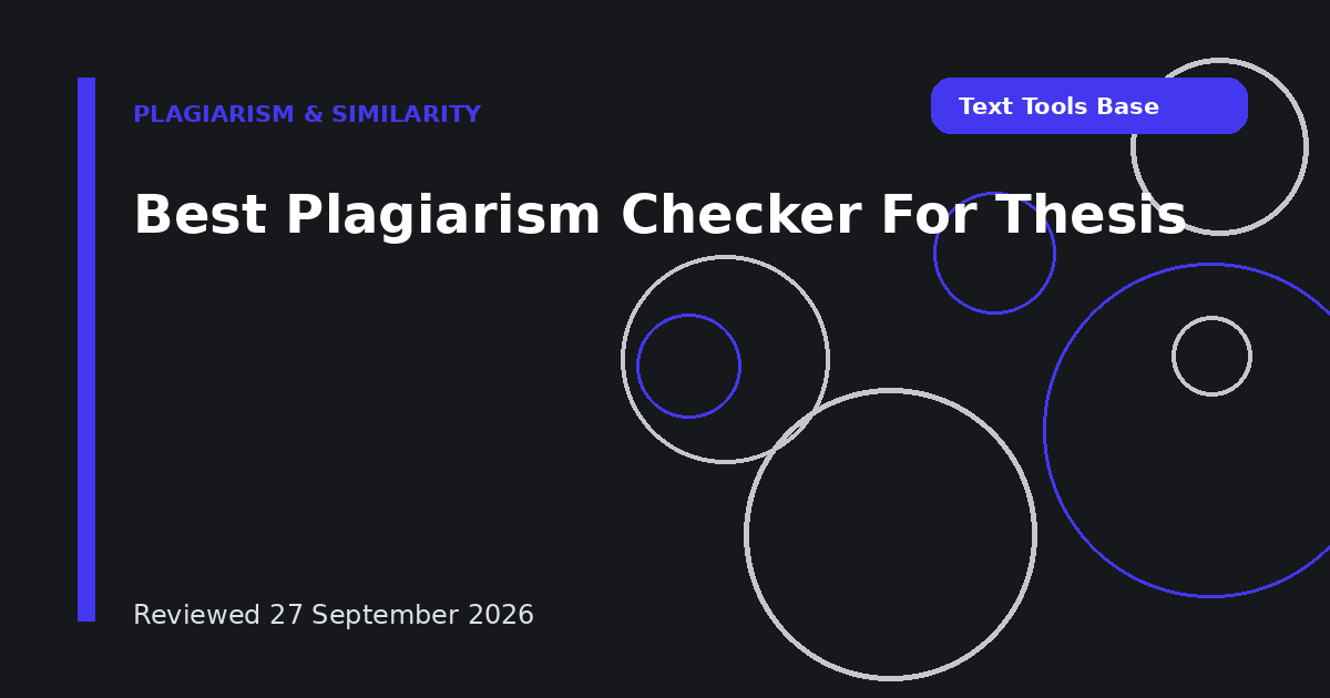 Best Plagiarism Checker For Thesis