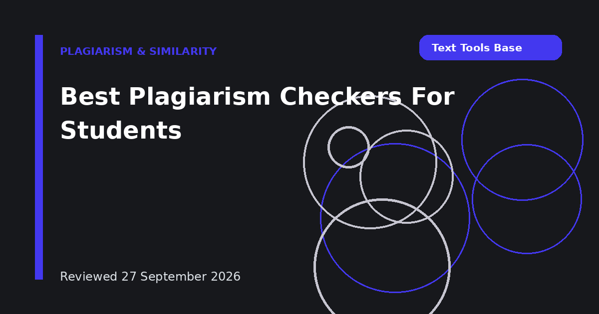 Best Plagiarism Checkers For Students