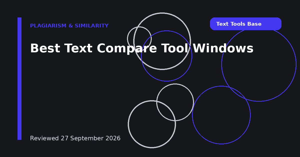 Best Text Compare Tool Windows