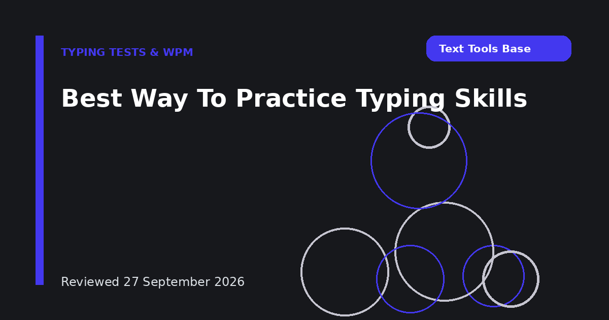 Best Way To Practice Typing Skills