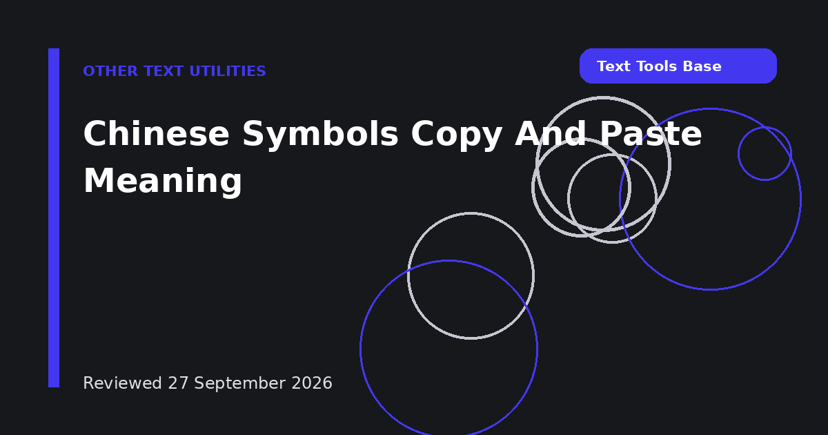 Chinese Symbols Copy And Paste Meaning