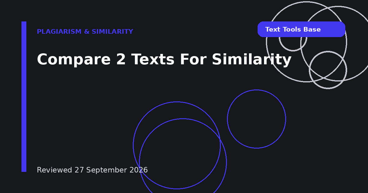 Compare 2 Texts For Similarity
