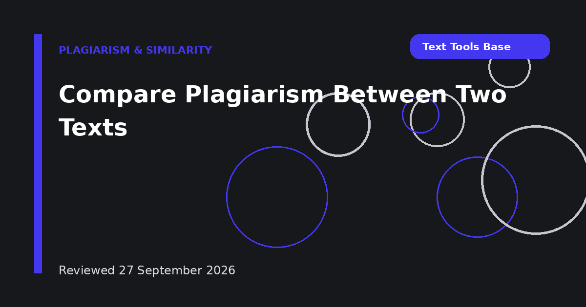 Compare Plagiarism Between Two Texts