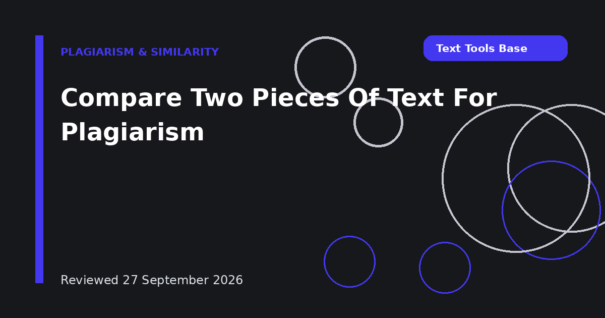 Compare Two Pieces Of Text For Plagiarism