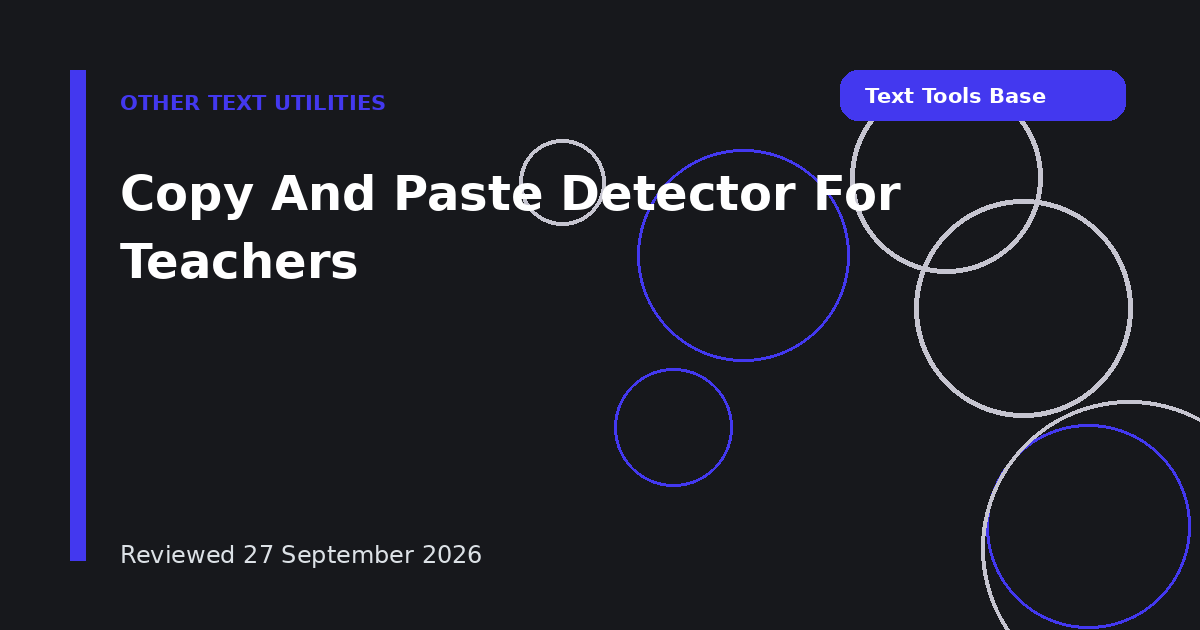 Copy And Paste Detector For Teachers