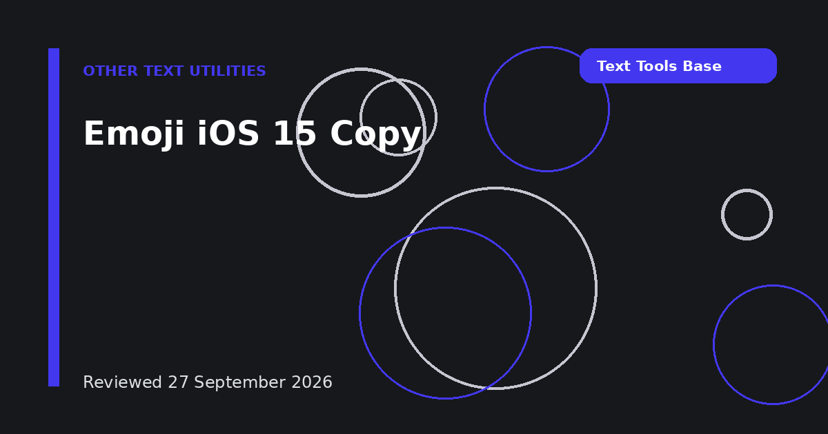 Emoji iOS 15 Copy