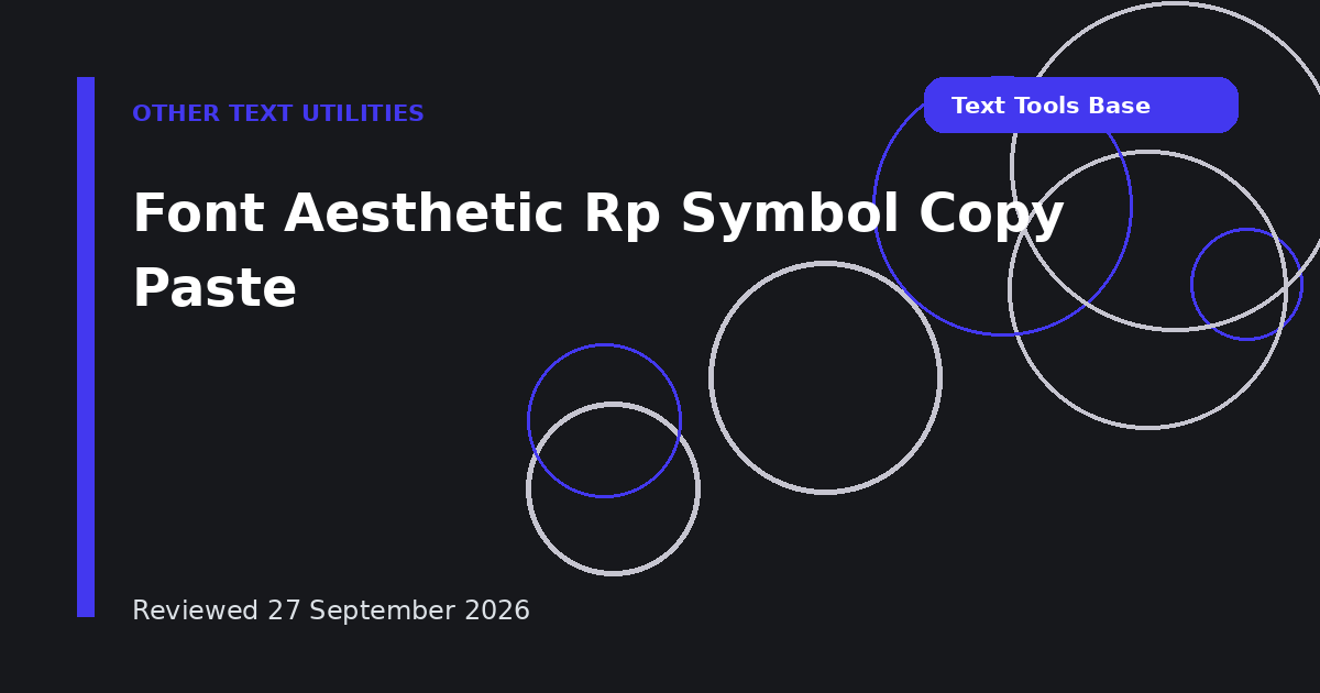 Font Aesthetic Rp Symbol Copy Paste