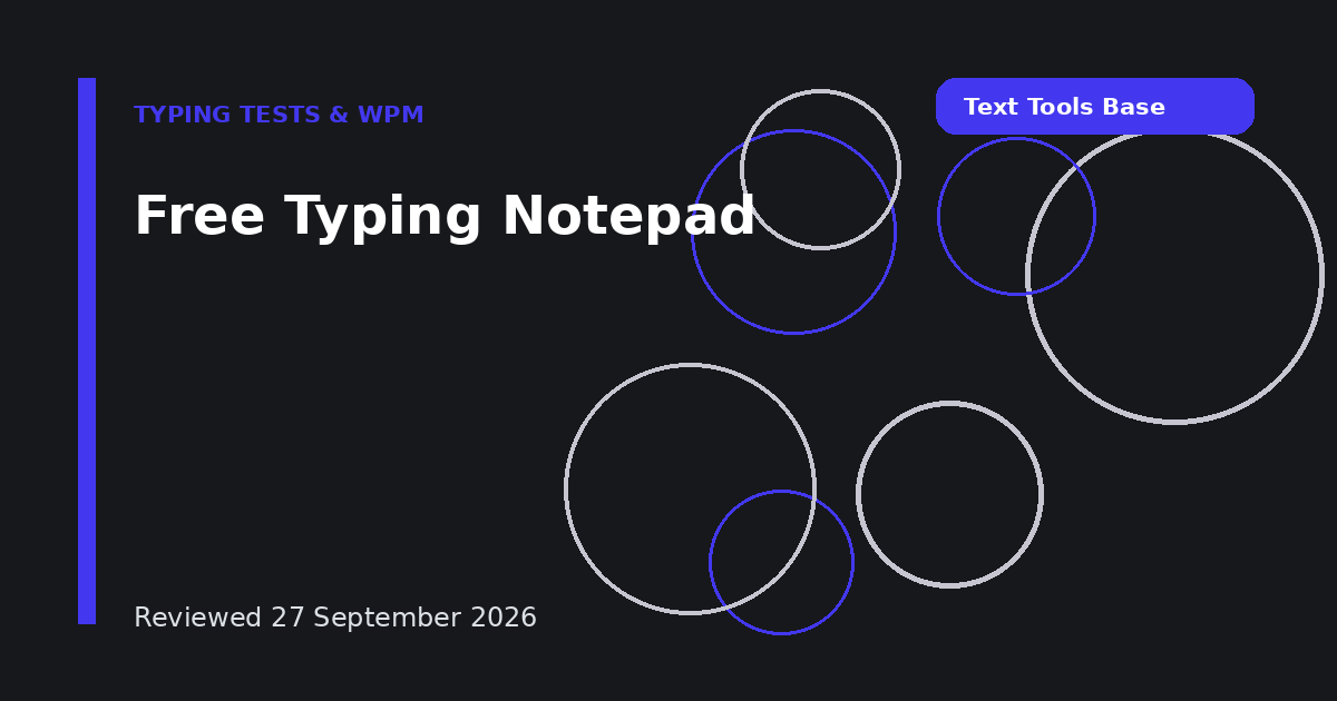 Free Typing Notepad