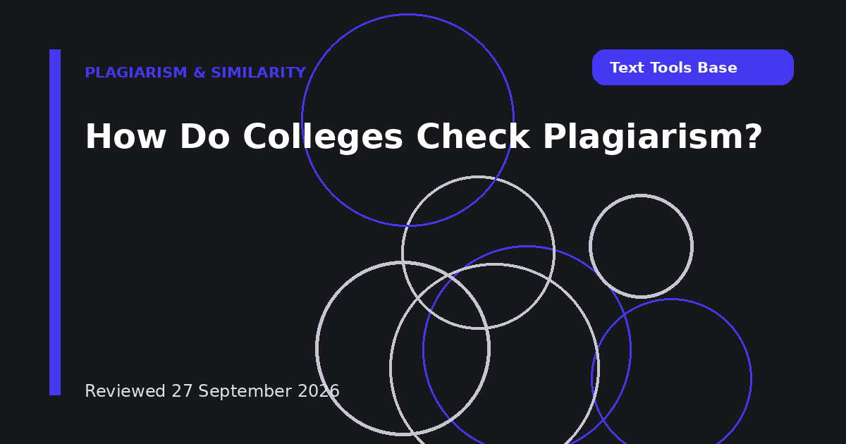 How Do Colleges Check Plagiarism?
