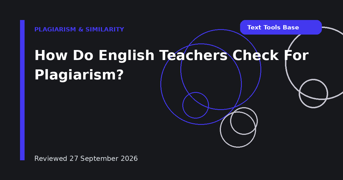 How Do English Teachers Check For Plagiarism?