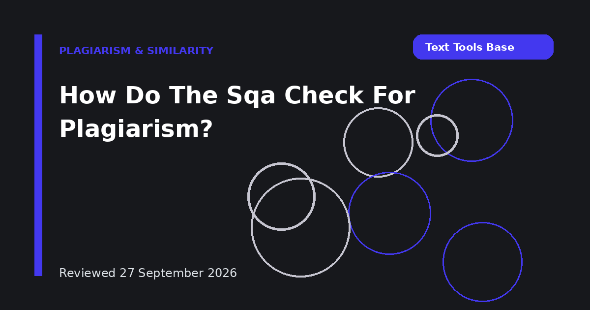 How Do The Sqa Check For Plagiarism?