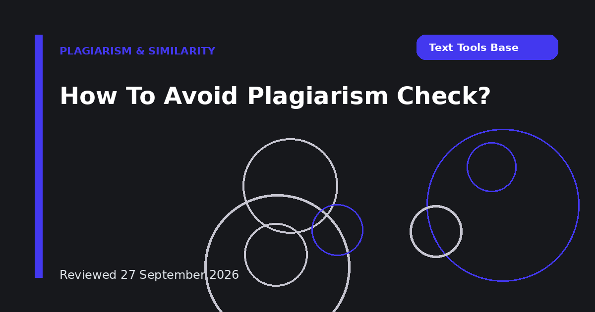 How To Avoid Plagiarism Check?