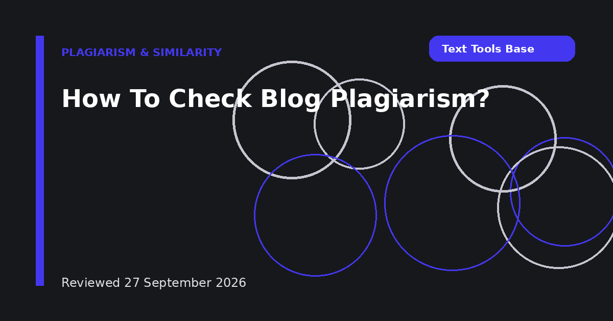 How To Check Blog Plagiarism?