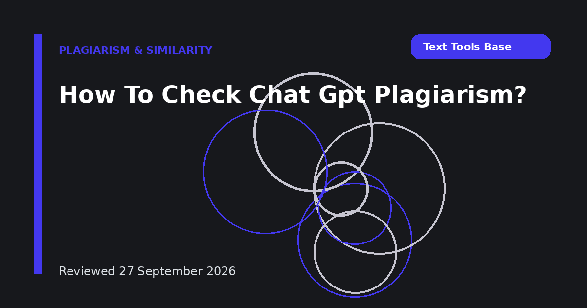 How To Check Chat Gpt Plagiarism?