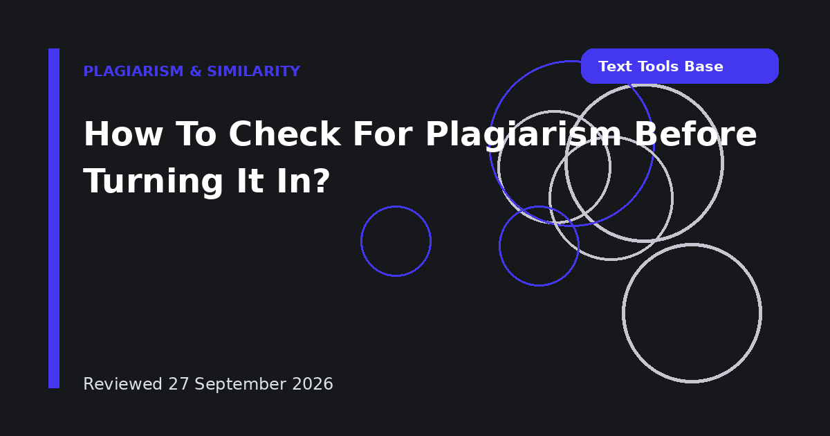 How To Check For Plagiarism Before Turning It In?