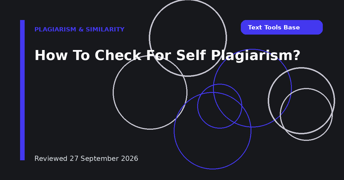 How To Check For Self Plagiarism?