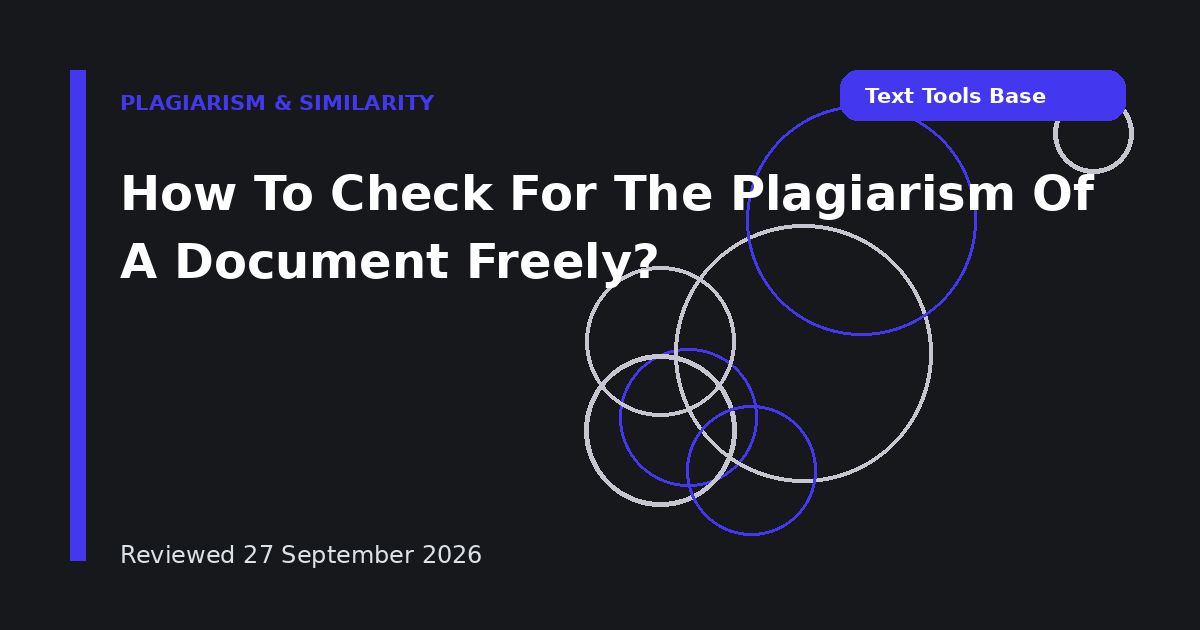 How To Check For The Plagiarism Of A Document Freely?
