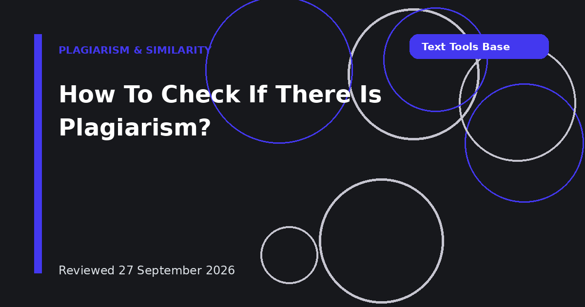 How To Check If There Is Plagiarism?