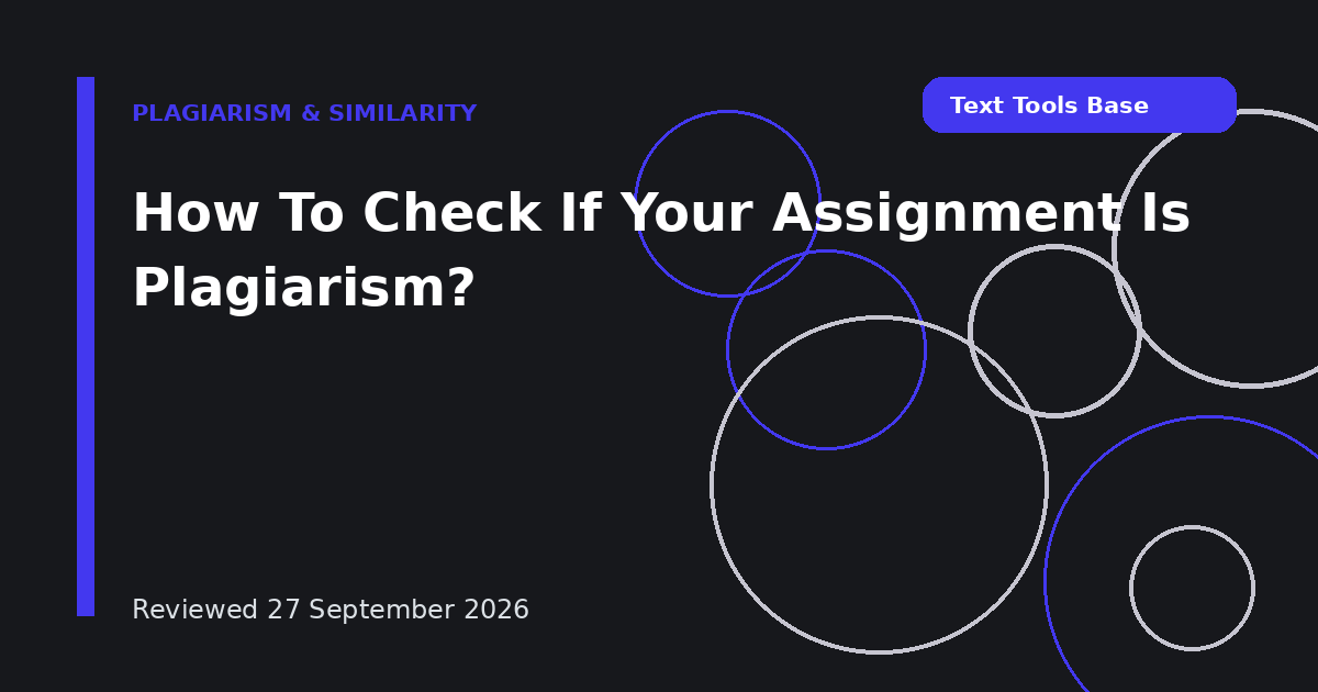 How To Check If Your Assignment Is Plagiarism?