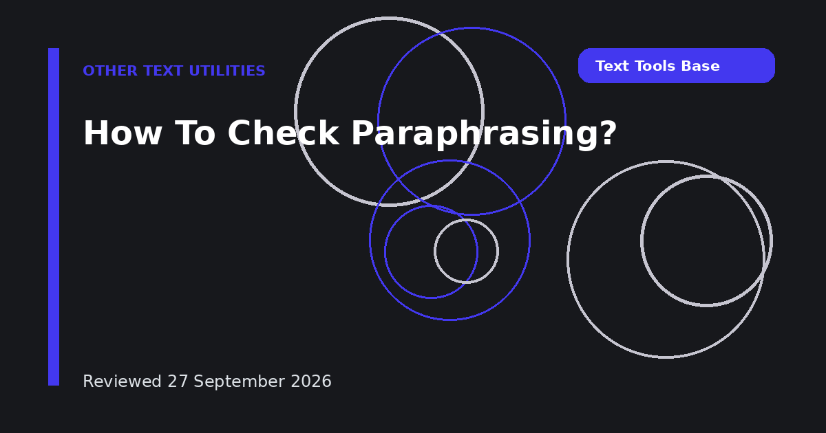 How To Check Paraphrasing?