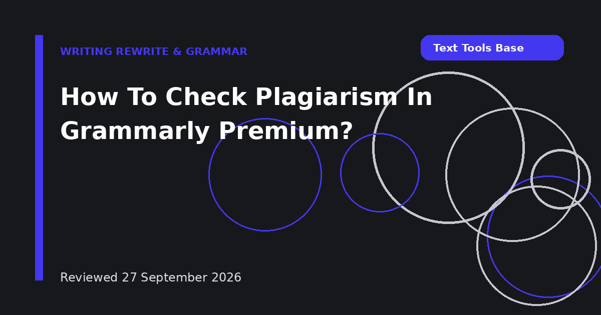 How To Check Plagiarism In Grammarly Premium?