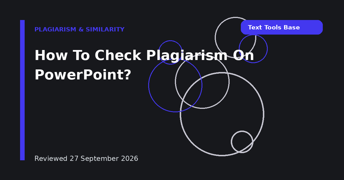 How To Check Plagiarism On PowerPoint?