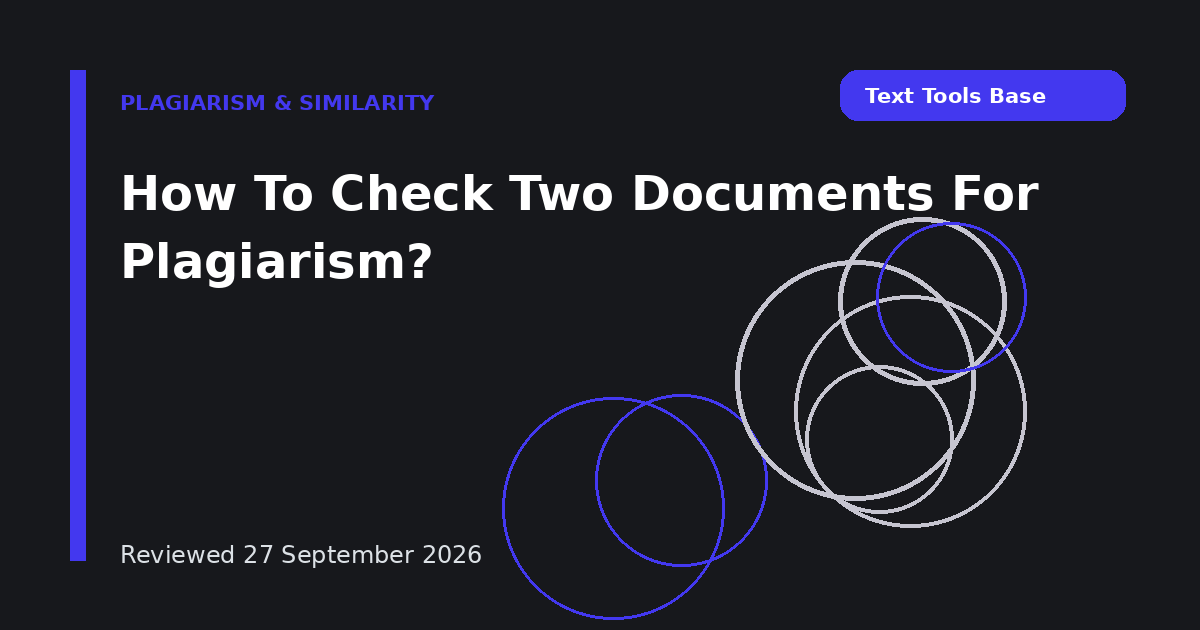 How To Check Two Documents For Plagiarism?