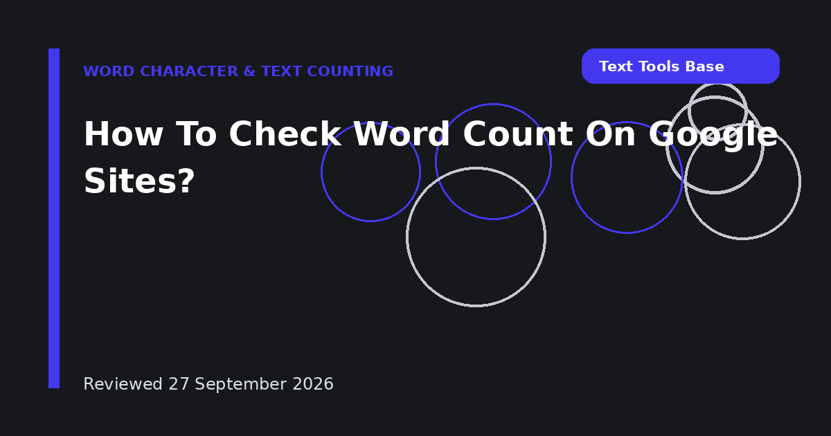 How To Check Word Count On Google Sites?