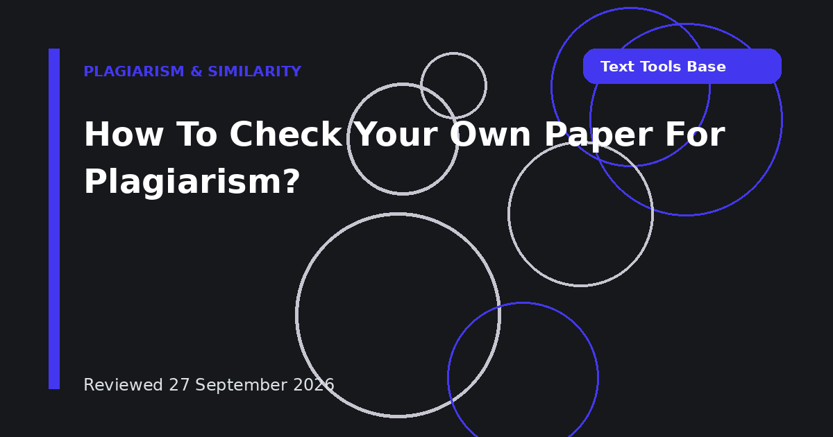 How To Check Your Own Paper For Plagiarism?