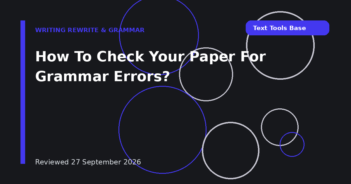 How To Check Your Paper For Grammar Errors?