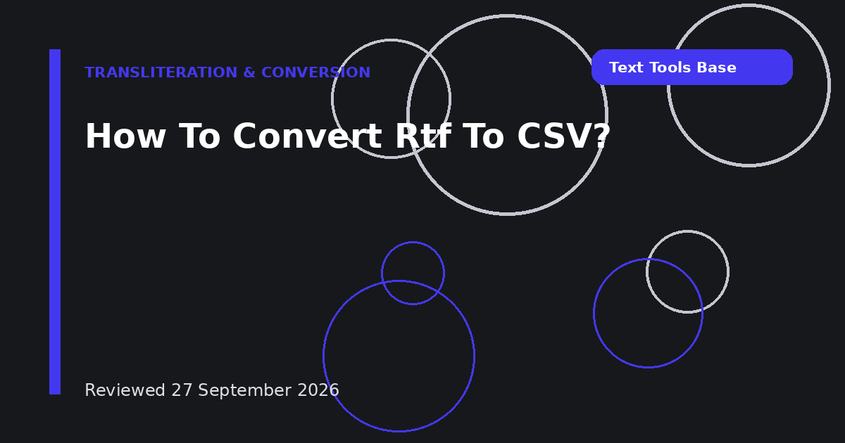 How To Convert Rtf To CSV?