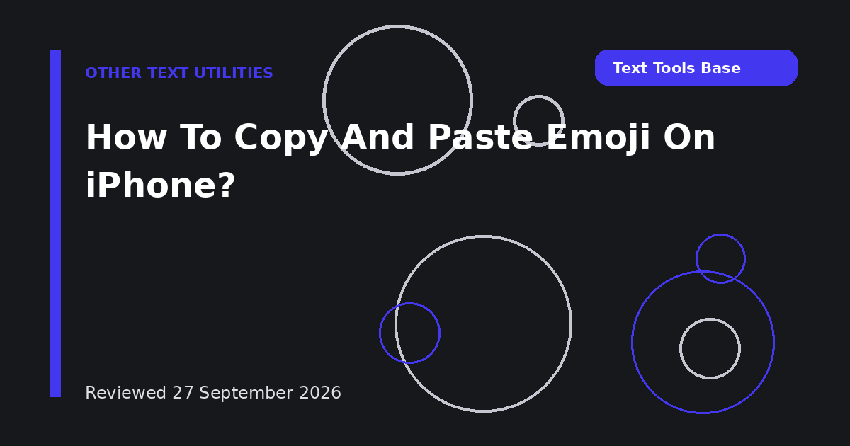 How To Copy And Paste Emoji On iPhone?