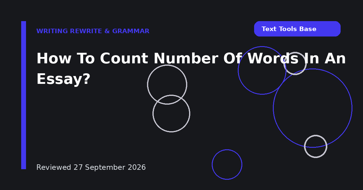How To Count Number Of Words In An Essay?