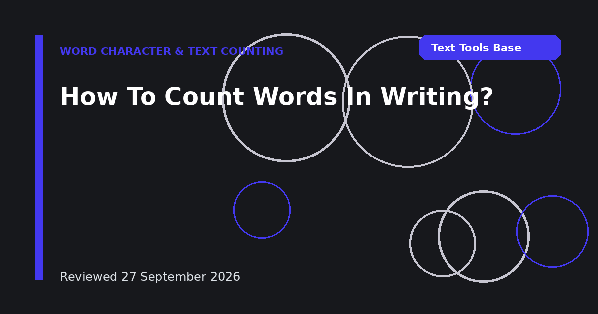 How To Count Words In Writing?