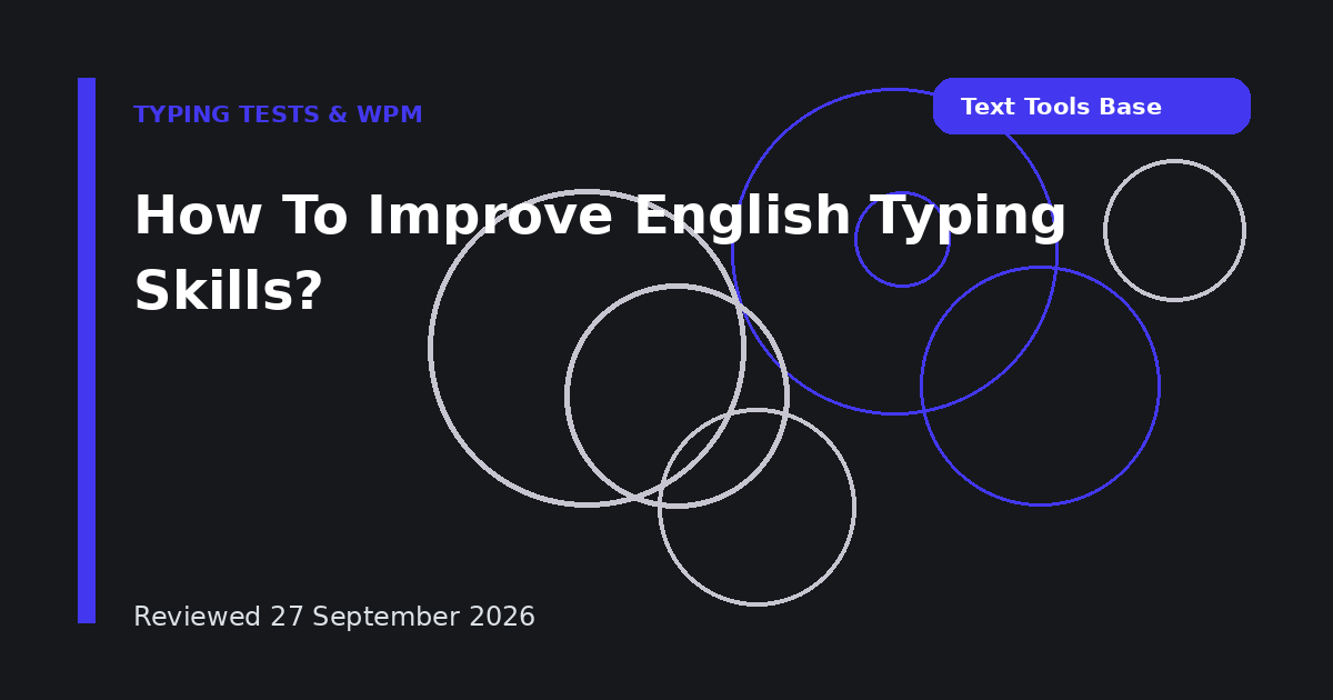 How To Improve English Typing Skills?