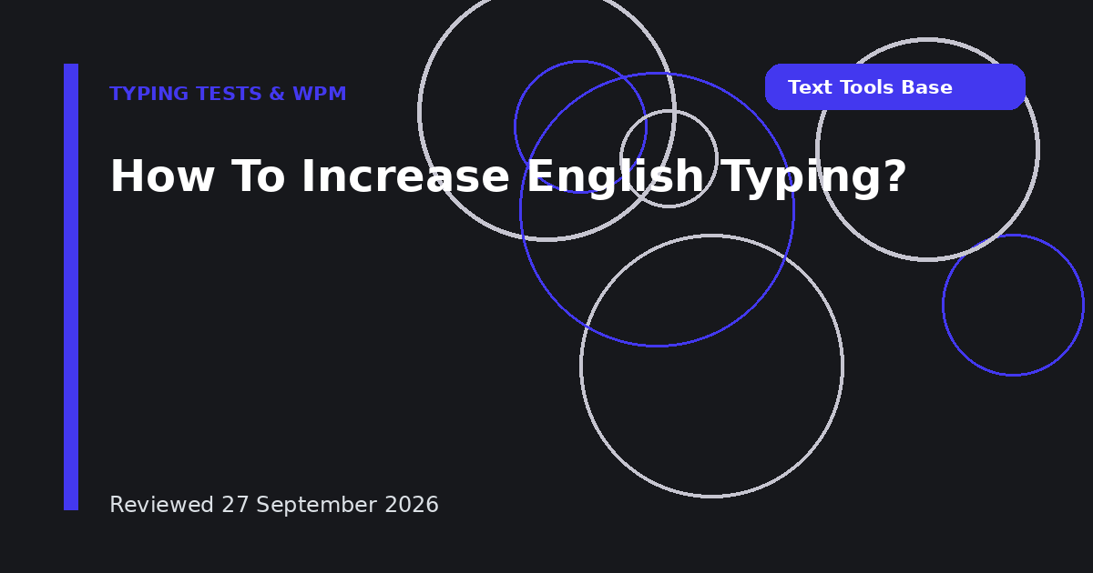 How To Increase English Typing?
