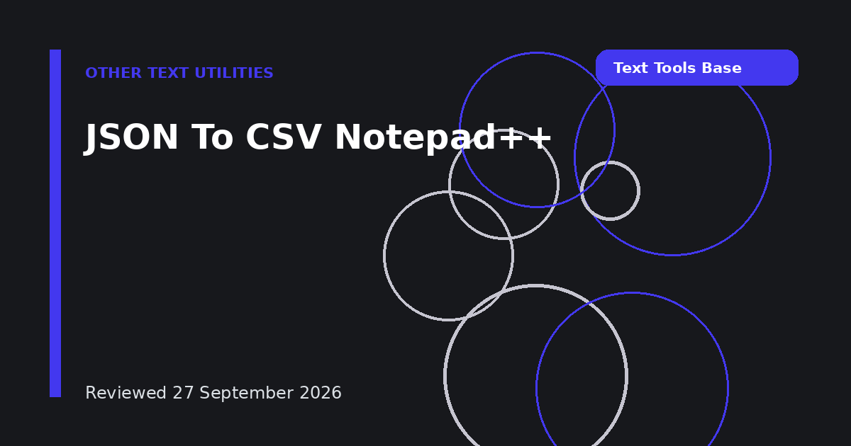 JSON To CSV Notepad++