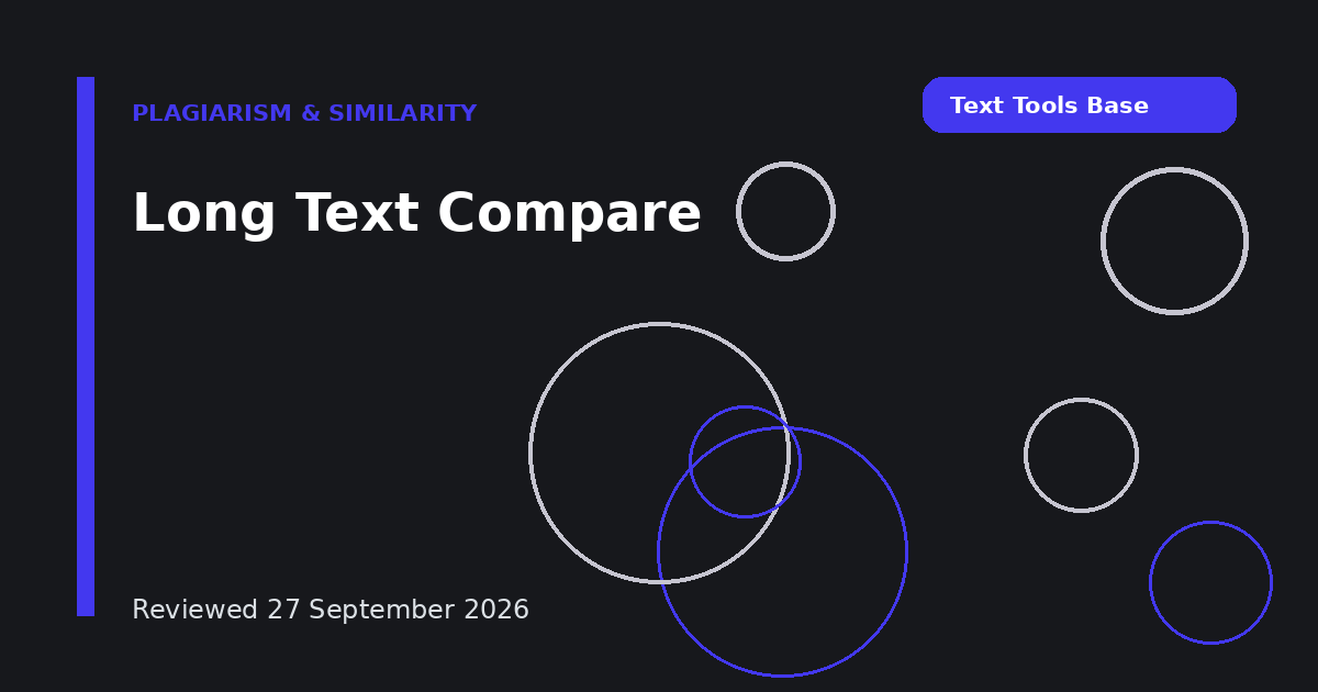 Long Text Compare