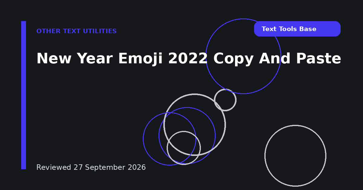 New Year Emoji 2022 Copy And Paste