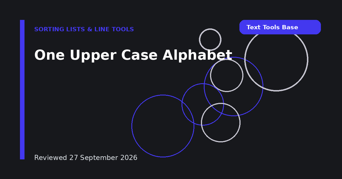 One Upper Case Alphabet