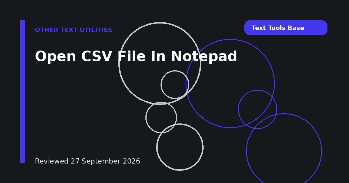 Open CSV File In Notepad