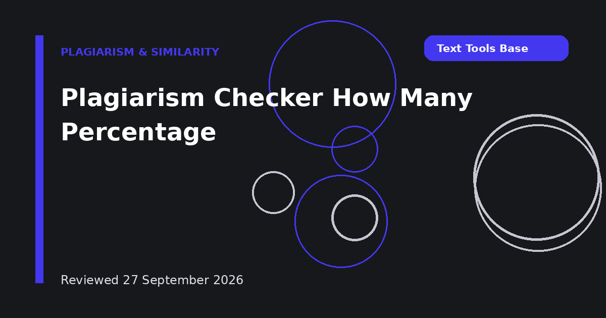 Plagiarism Checker How Many Percentage