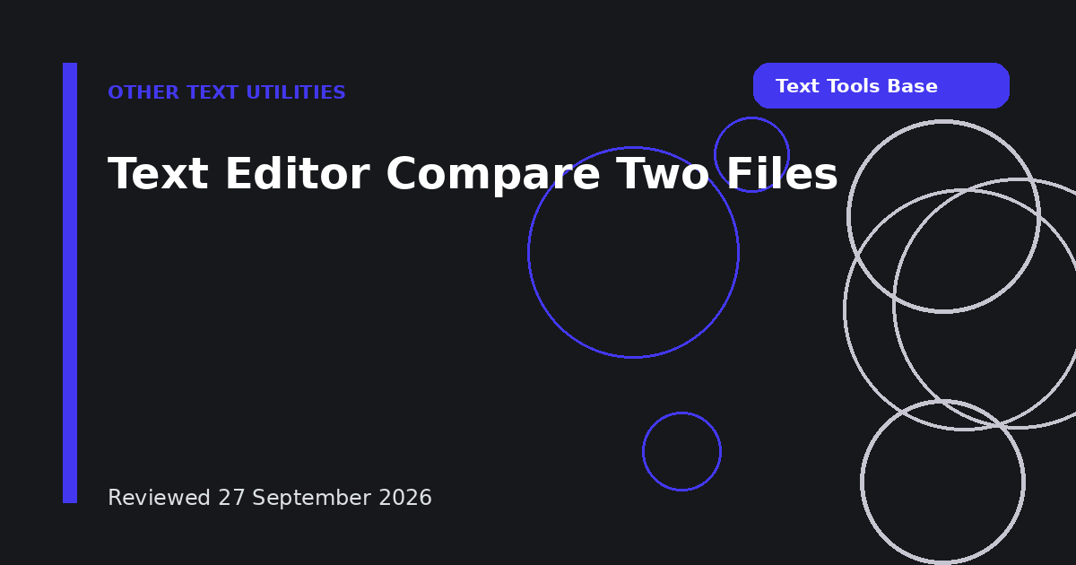 Text Editor Compare Two Files