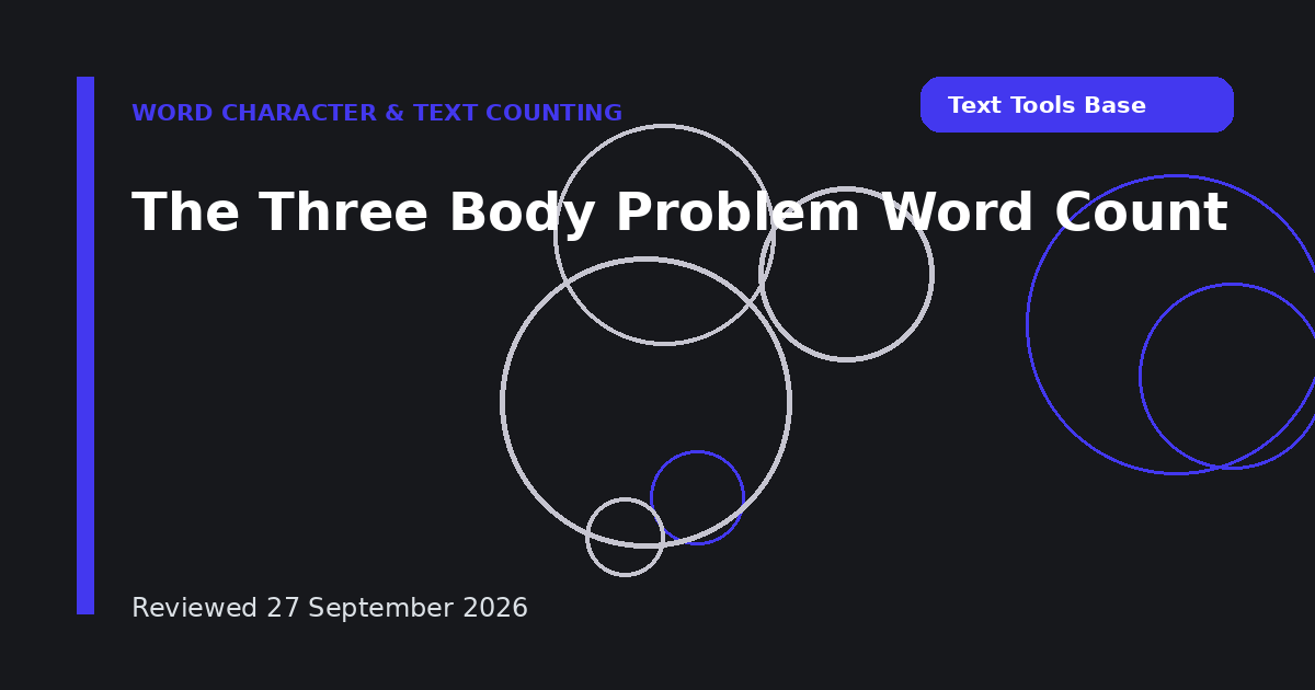 The Three Body Problem Word Count