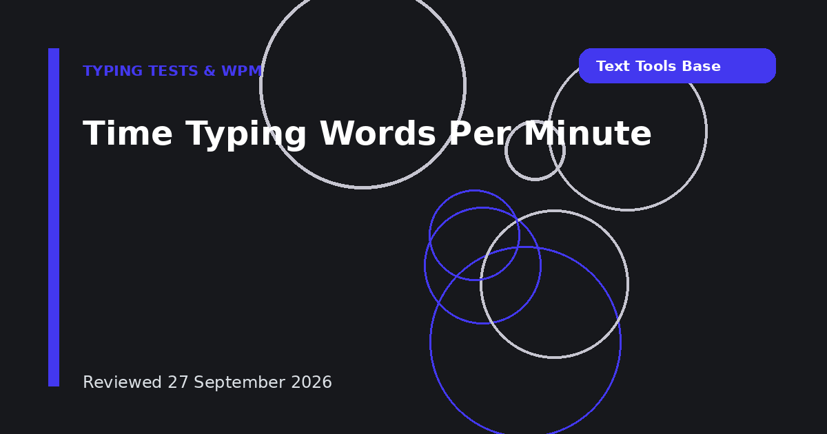 Time Typing Words Per Minute