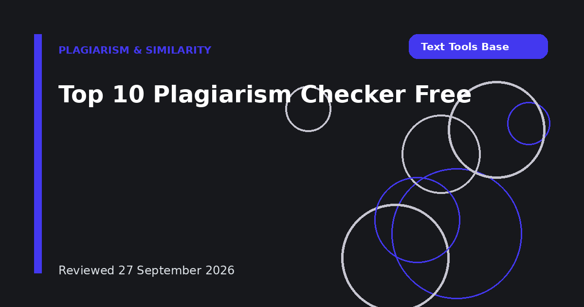Top 10 Plagiarism Checker Free