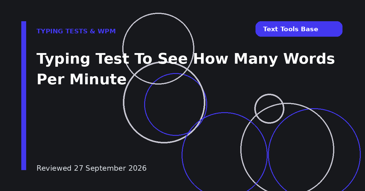Typing Test To See How Many Words Per Minute