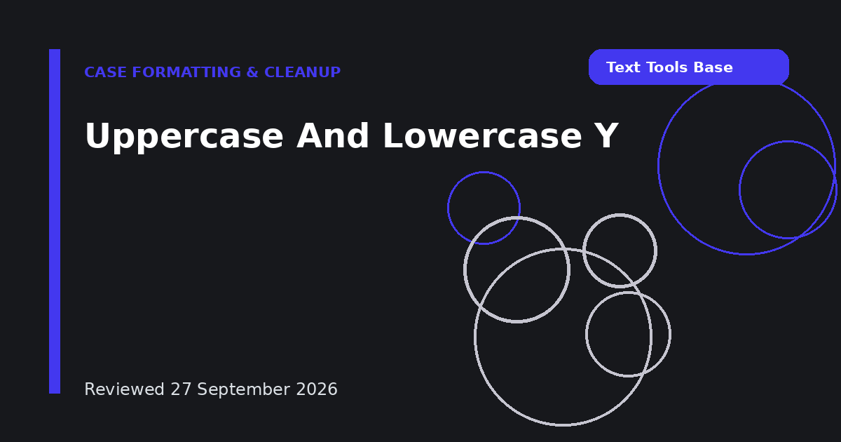 Uppercase And Lowercase Y